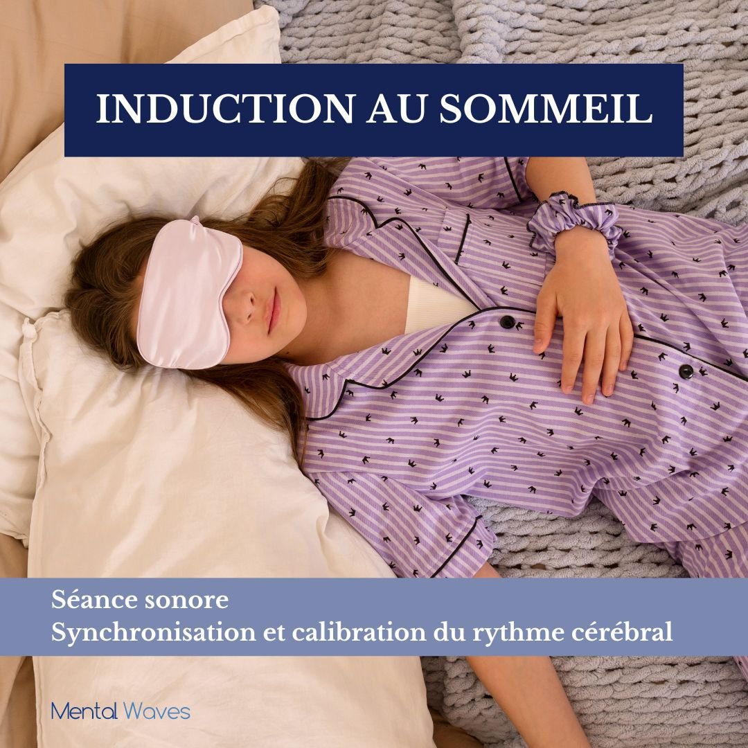 Mental Waves : Induction au Sommeil