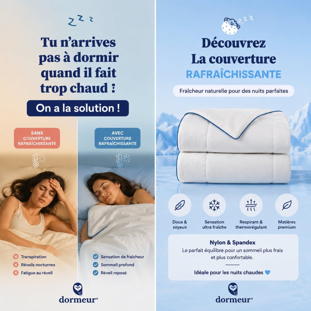 propriétés de la couverture rafraichissante dormeur®